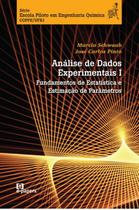 Análise de Dados Experimentais: I. Fundamentos de Estatística e Estimação de Parâmetros Análise de Dados Experimentais: I. Fundamentos de Estatística e Estimação de Parâmetros