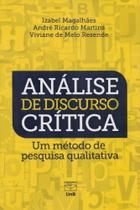 Análise de Discurso Crítica. Um Método de Pesquisa Qualitativa - UNB Análise de Discurso Crítica. Um Método de Pesquisa Qualitativa - UNB
