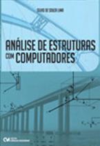Analise de estruturas com computadores Analise de estruturas com computadores