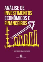 Análise De Investimentos Econômicos E Financeiros
