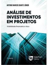 Análise de investimentos em projetos - Viabilidade financeira e risco 2º edição - Saint Paul Editora
