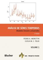 Análise de Séries Temporais: Modelos Lineares Univariados (Volume 1)