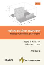 Analise de series temporais - volume 2 - modelos multivariados e nao lineares - EDGARD BLUCHER