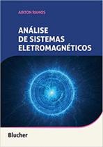 Análise de sistemas eletromagnéticos Análise de sistemas eletromagnéticos