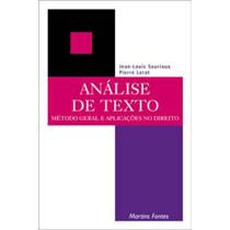 Analise de texto: metodo geral e aplicacoes no dir - MARTINS - MARTINS FONTES Analise de texto: metodo geral e aplicacoes no dir - MARTINS - MARTINS FONTES