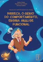 Análise do comportamento na criança: Birreca, o gênio do comportamento, ensina análise funcional