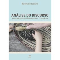 Análise Do Discurso Numa Perspectiva Enunciativa E Pragmática - PONTES