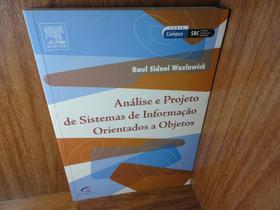 Analise E Projeto De Sistemas De Informacao Orientados A Objetos