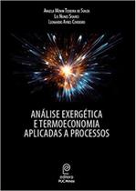 Análise exergética e termoeconomia aplicadas a processos Análise exergética e termoeconomia aplicadas a processos