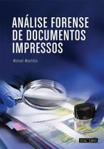 Análise Forense de Documentos Impressos - Pactor Análise Forense de Documentos Impressos - Pactor