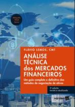 Análise Técnica Dos Mercados Financeiros - Um Guia Completo E Definitivo Dos Métodos De Negociação D