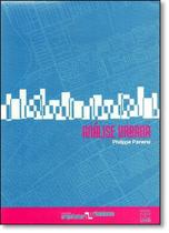 Análise Urbana - Coleção Arquitetura e Urbanismo - UNB Análise Urbana - Coleção Arquitetura e Urbanismo - UNB