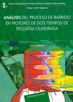 Análisis Del Proceso de Barrido En Motores de dos Tiempos de Pequeña Cilindrada Análisis Del Proceso de Barrido En Motores de dos Tiempos de Pequeña Cilindrada