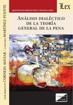 Análisis dialéctico de la teoría general de la Análisis dialéctico de la teoría general de la