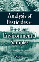 Analysis of pesticides in food and environmental samples - TAYLOR & FRANCIS