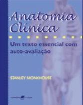 Anatomia clinica: texto essencial com auto-avaliacao - GUANABARA