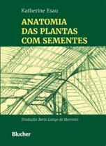 Anatomia das Plantas Com Sementes - BLUCHER Anatomia das Plantas Com Sementes - BLUCHER
