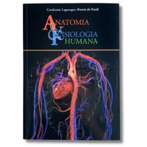 Anatomia E Fisiologia Humana - Estrutura E Funções Anatomia E Fisiologia Humana - Estrutura E Funções