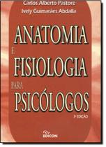 Anatomia e Fisiologia Para Psicólogos - EDICON