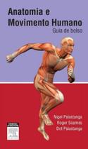 Anatomia e movimento humano - guia de bolso