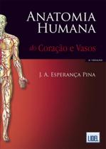Anatomia Humana do Coração e Vasos (2ª Edição)