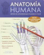 Anatomía Humana. Método de Autoaprendizaje Utilizando El Color