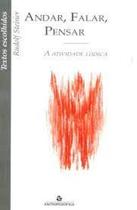 Andar, Falar, Pensar a Atividade Lúdica - ANTROPOSOFICA