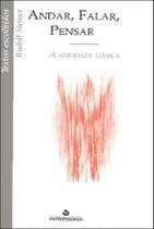 Andar, falar, pensar - a atividade ludica - ANTROPOSOFICA Andar, falar, pensar - a atividade ludica - ANTROPOSOFICA