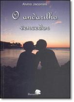 Andarilho Vencedor, O Andarilho Vencedor, O