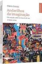 Andarilhos da imaginação Andarilhos da imaginação