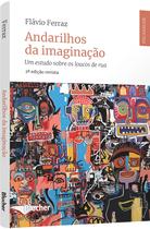 Andarilhos da Imaginacao - Edgar Blucher