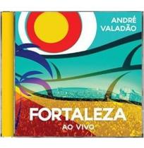 André Valadão - Fortaleza - Ao Vivo (cd) - SOML