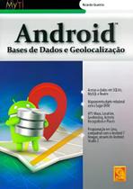 Android. Bases de Dados e Geolocalização