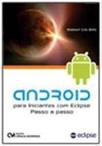 Android para iniciantes com eclipse - passo a passo - CIENCIA MODERNA
