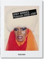 Andy Warhol - Polaroids 1958-1987 - TASCHEN