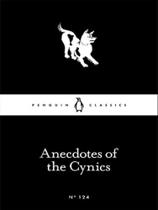 Anecdotes of the cynics - little black classics series