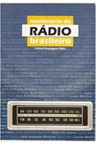Anedotário do Rádio Brasileiro - Editora Nova Bandeira