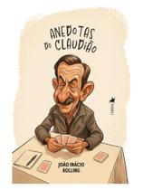 Anedotas do claudião Anedotas do claudião