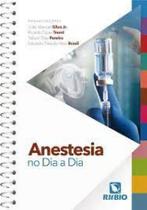 Anestesia no Dia a Dia