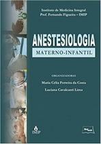 Anestesiologia Materno Infantil Capa comum 1 janeiro 2011 - MEDBOOK
