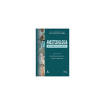 Anestesiologia Materno-Infantil - MEDBOOK EDITORA CIENTIFICA