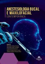 Anestesiologica Bucal e Maxilofacial Contemporânea - 01Ed/24 Anestesiologica Bucal e Maxilofacial Contemporânea - 01Ed/24