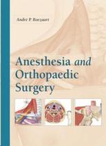 Anesthesia and orthopaedic surgery - MCGRAW-HILL COMPANIES