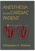 Anesthesia for the cardiac patient - MOSBY, INC.