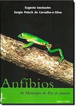 Anfibios do Municipio do Rio de Janeiro - UFRJ Anfibios do Municipio do Rio de Janeiro - UFRJ