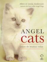 Angel Cats - Anjos de Muitas Vidas