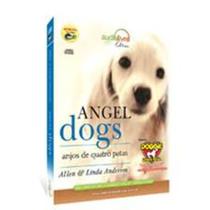 Angel Dogs. Anjo de Quatro Patas - Audiolivro paperback Allen Anderson Li