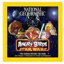 Angry Birds Star Wars - A Ciência Por Trás da Saga Angry Birds Star Wars - A Ciência Por Trás da Saga