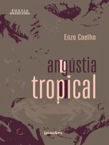 Angústia tropical - GIOSTRI