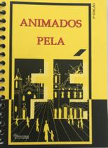 Animados pela fé